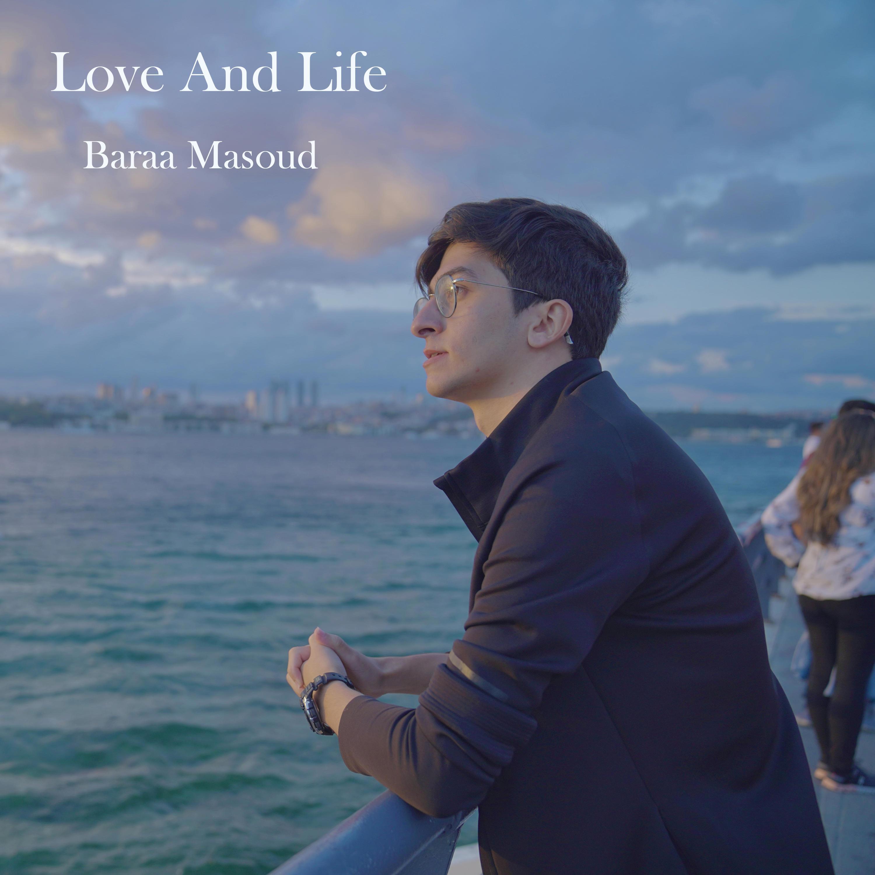 Релиз Love and Life حب وحياة