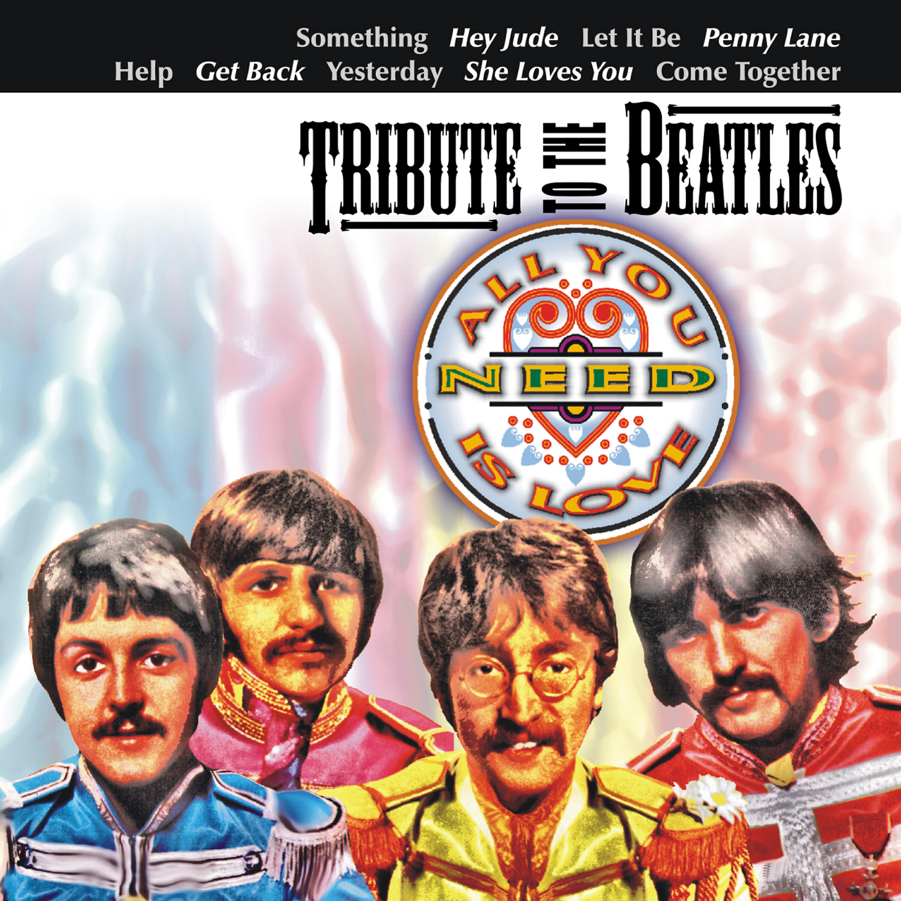 Релиз Tribute to the Beatles - All You Need Is Love