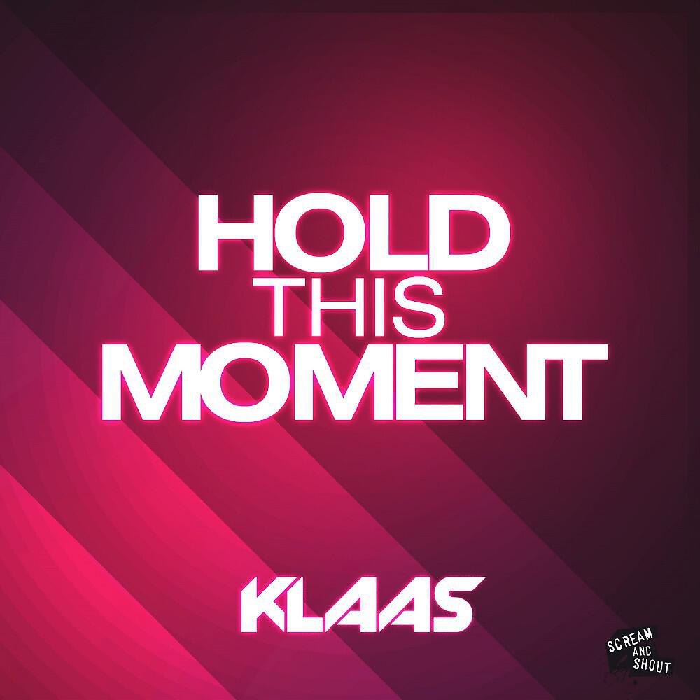 Релиз Hold This Moment