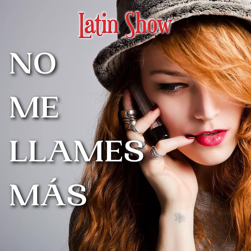 Релиз No Me Llames Más