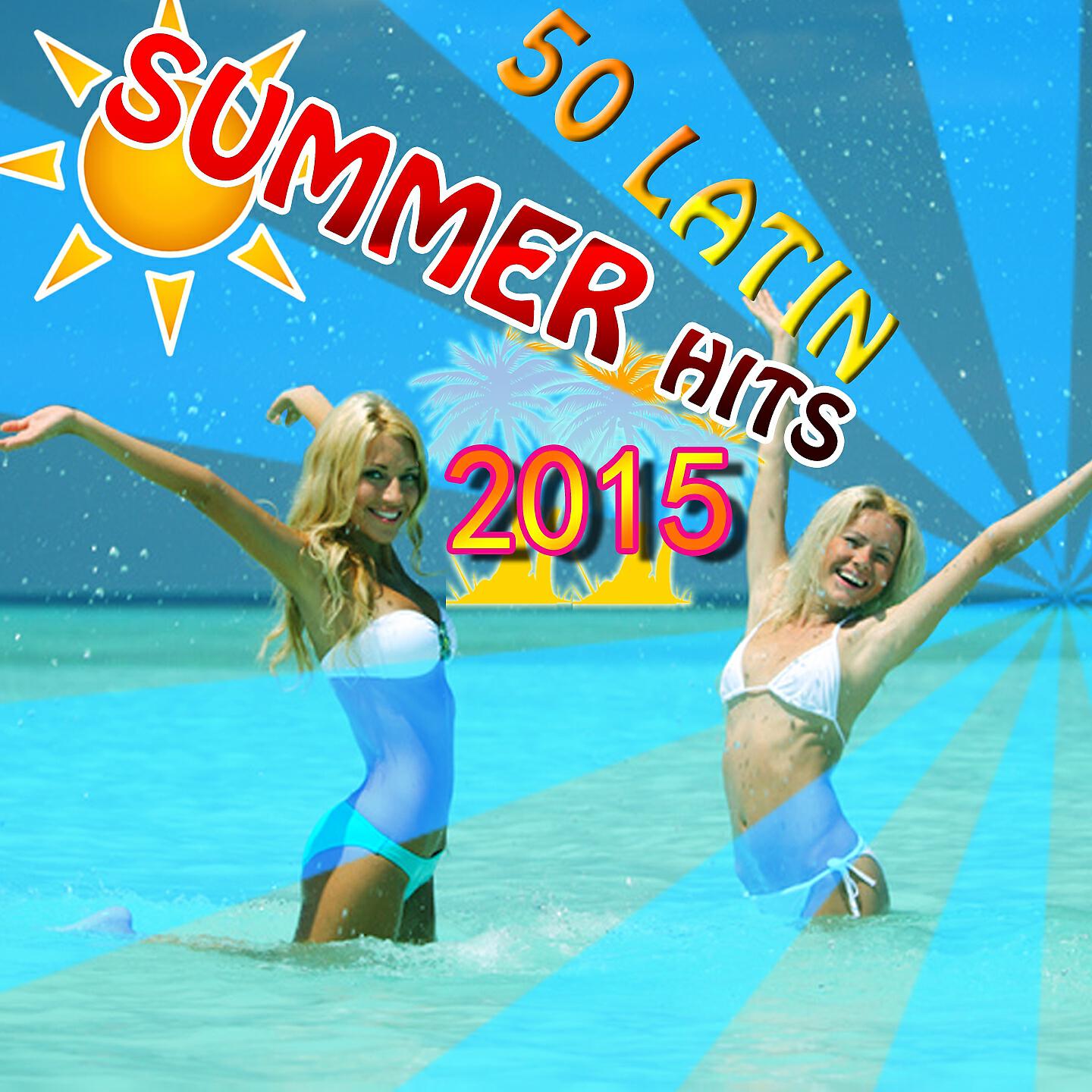 Релиз 50 Latin Summer Hits 2015