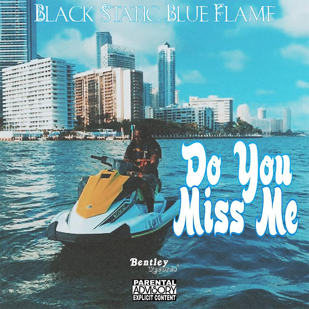 Релиз Do You Miss Me