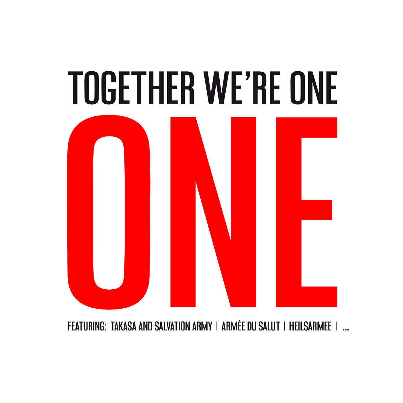 Релиз Together We're One