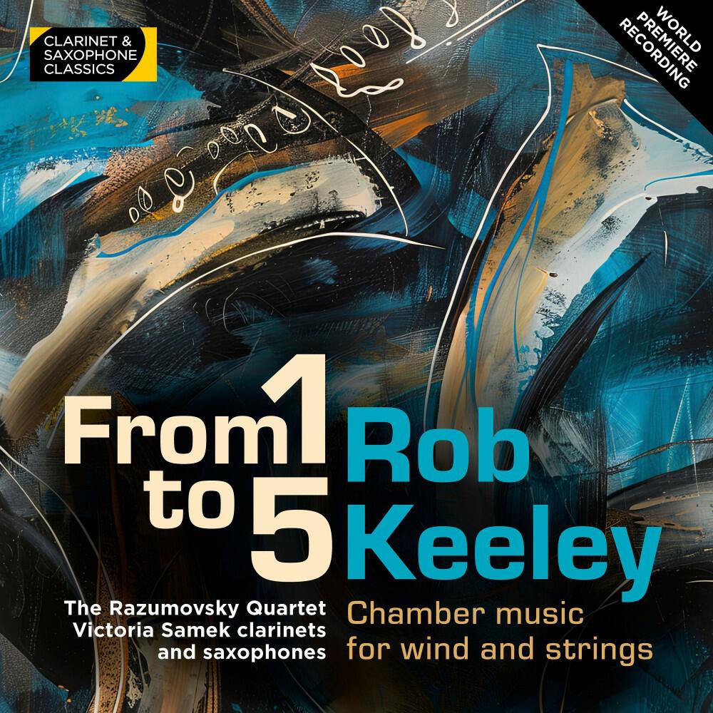 Релиз From 1 to 5: Rob Keeley chamber music