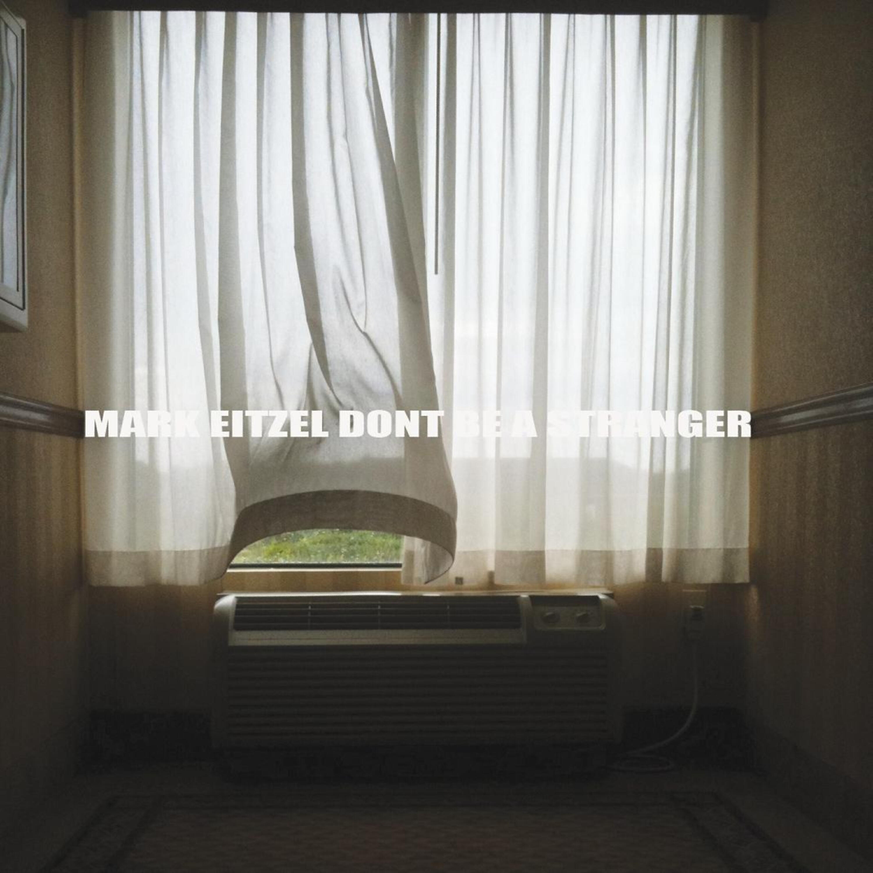 Релиз Don't Be A Stranger