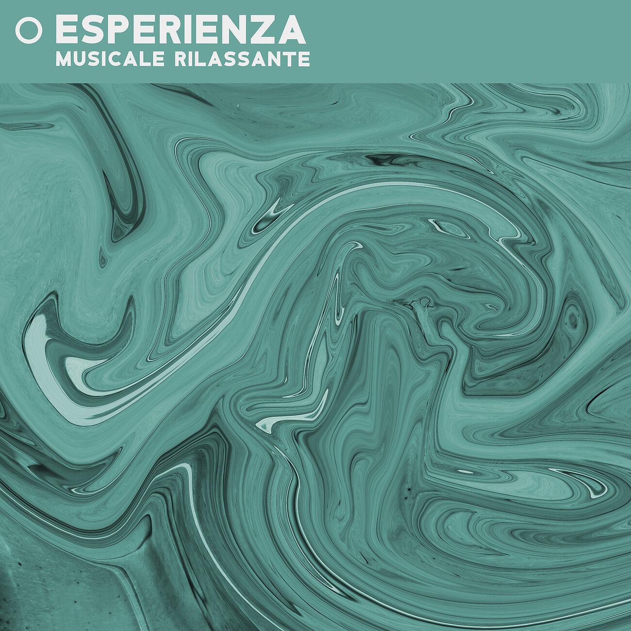 Релиз Esperienza musicale rilassante
