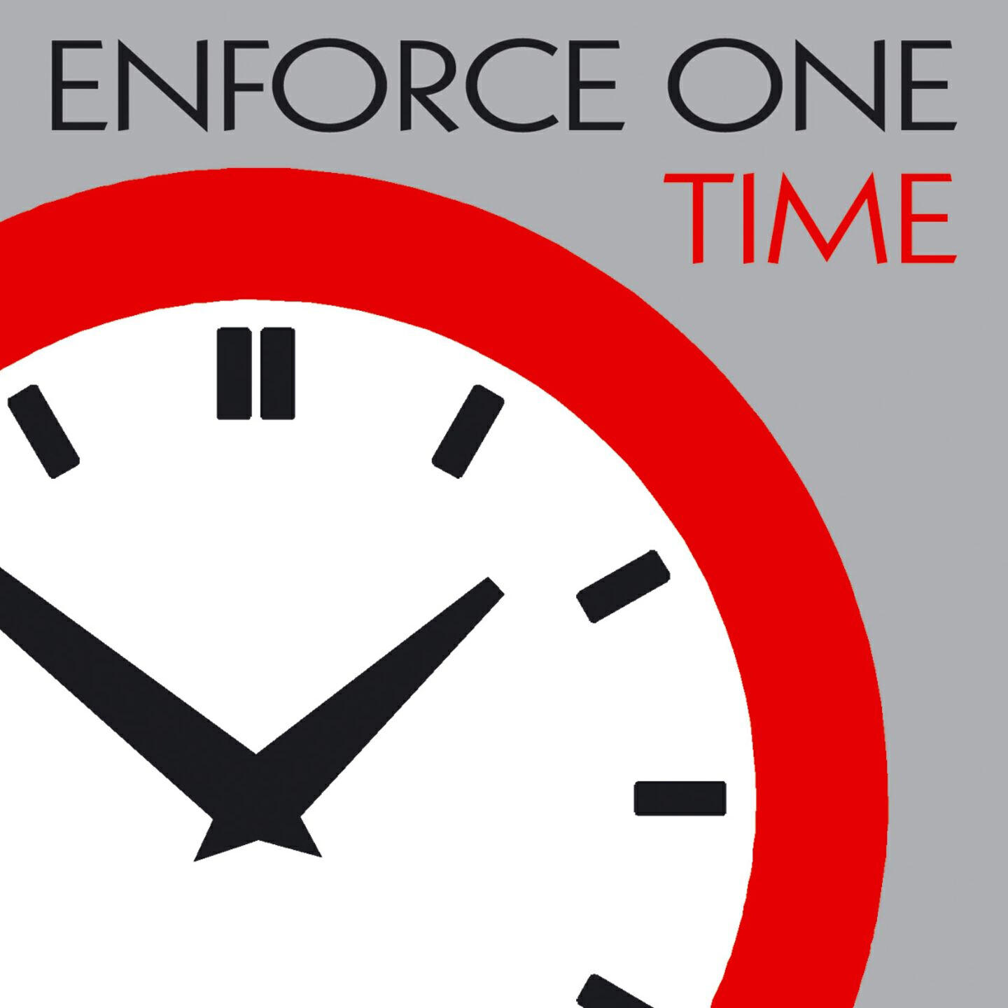 Enforce One