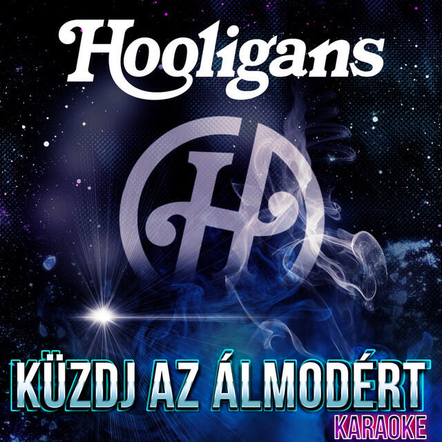 Релиз Küzdj Az Álmodért (Karaoke)