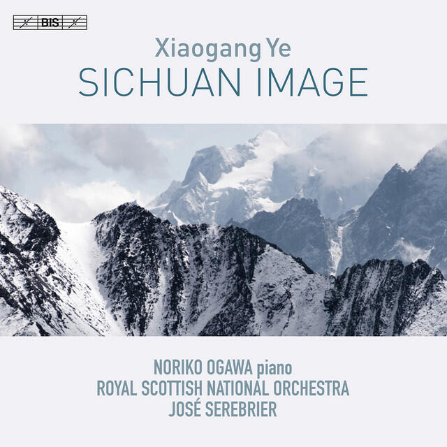 Постер альбома Xiaogang Ye: Sichuan Image