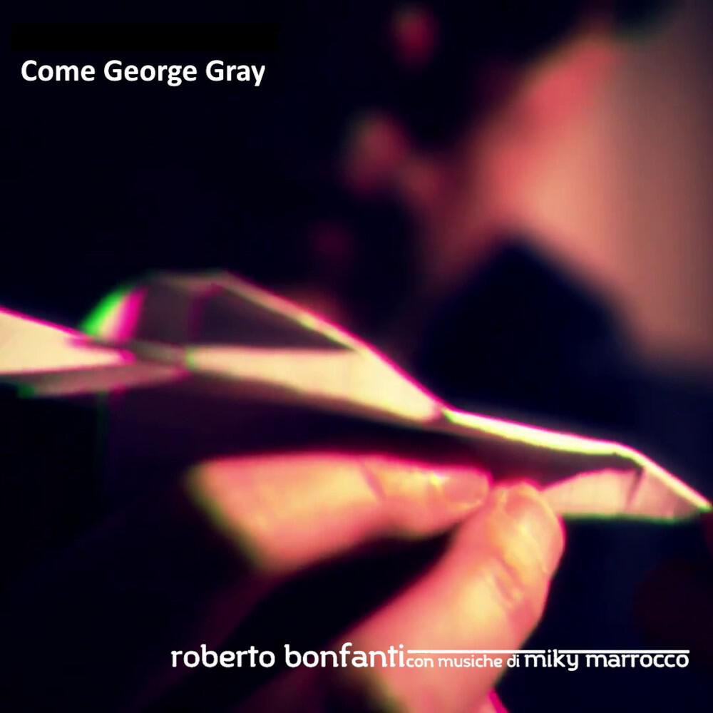 Релиз Come George Gray