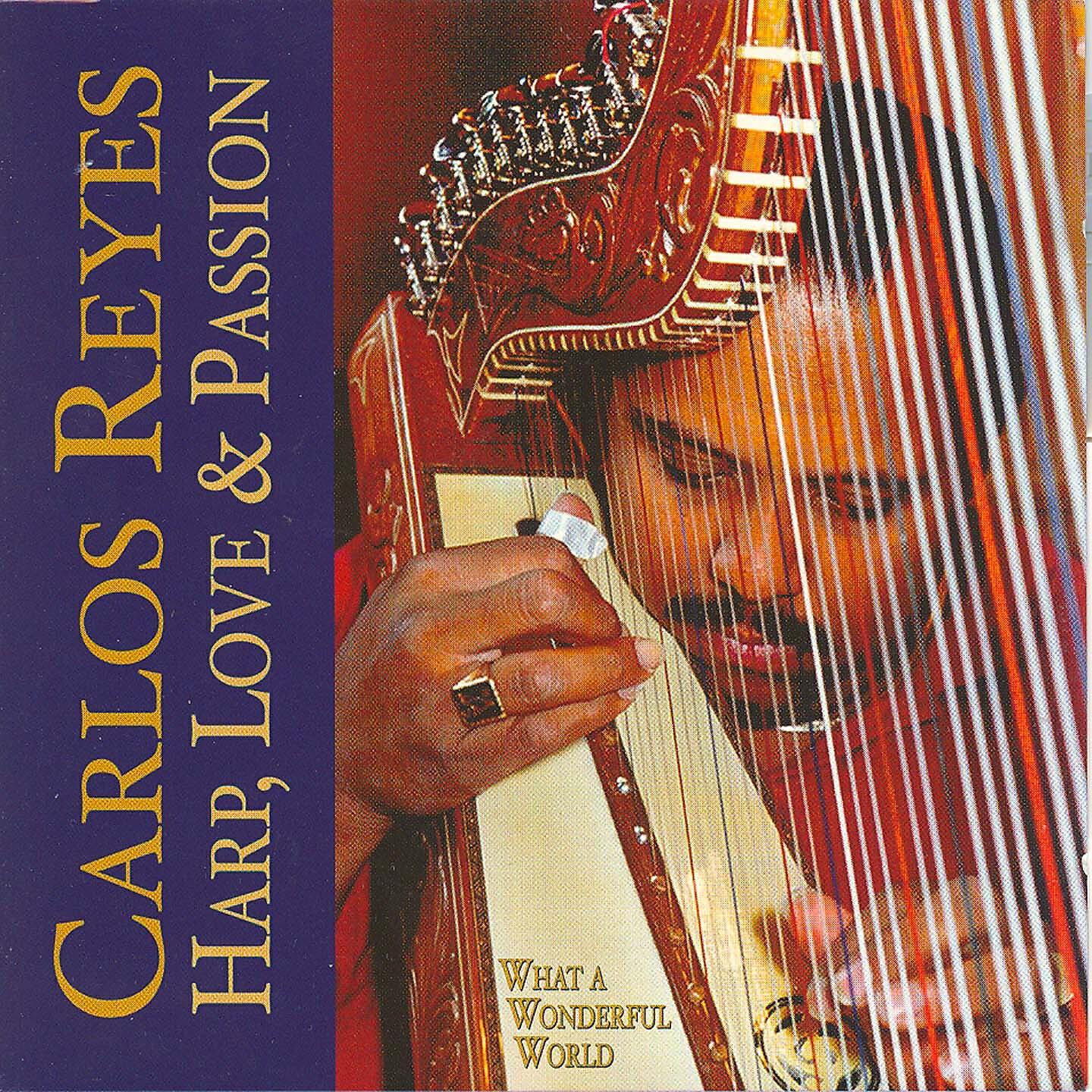 Релиз Carlos reyes - harp, love & passion