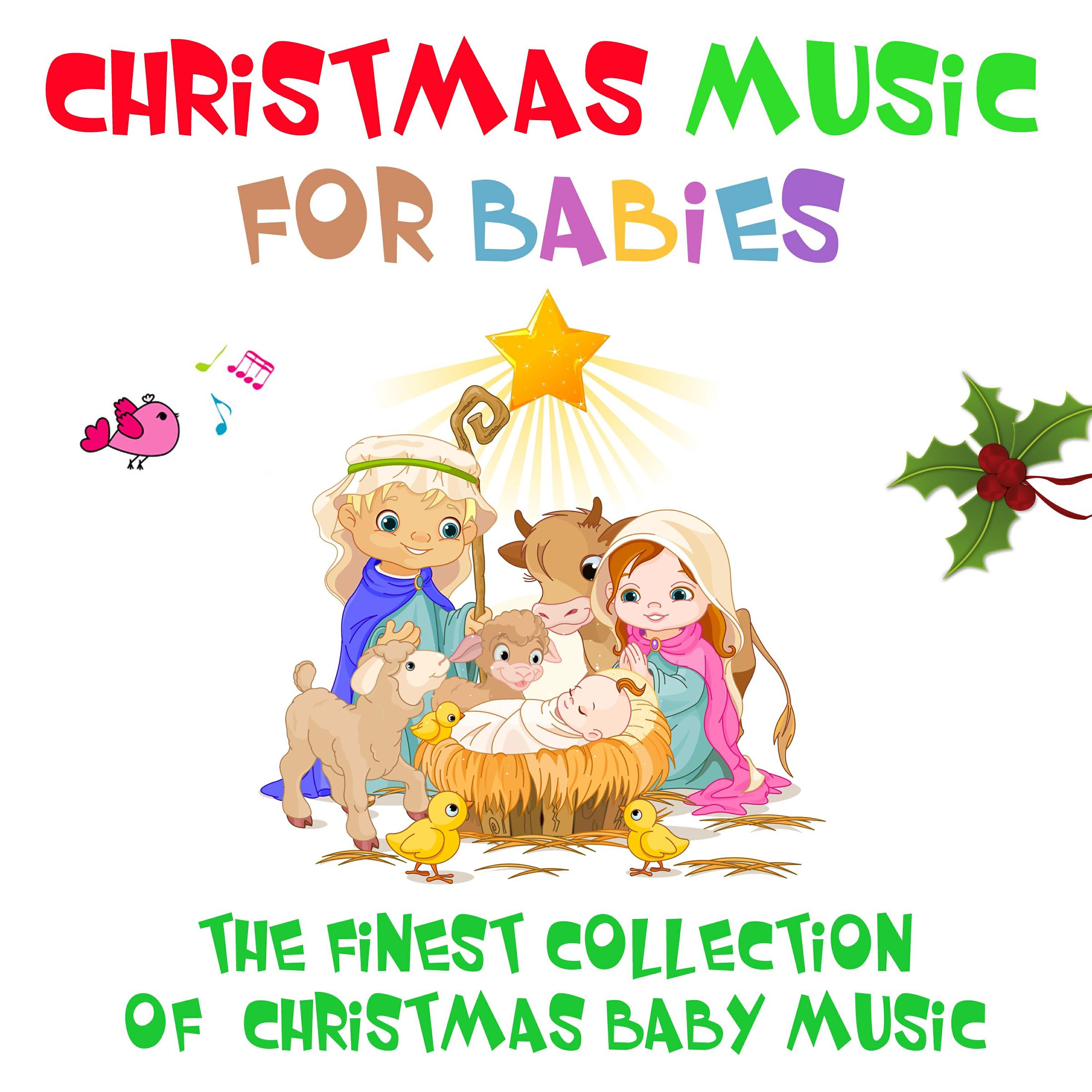 Релиз Christmas Music for Babies - The Finest Collection of Christmas Baby Music