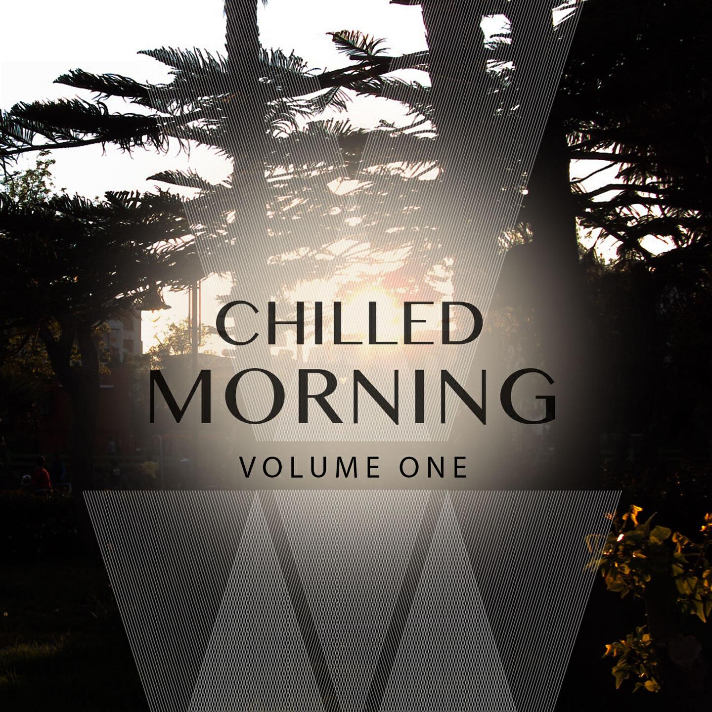 Релиз Chilled Morning, Vol. 1