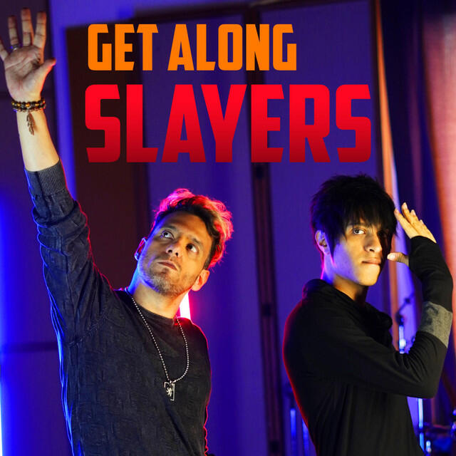Релиз Get Along (Slayers)