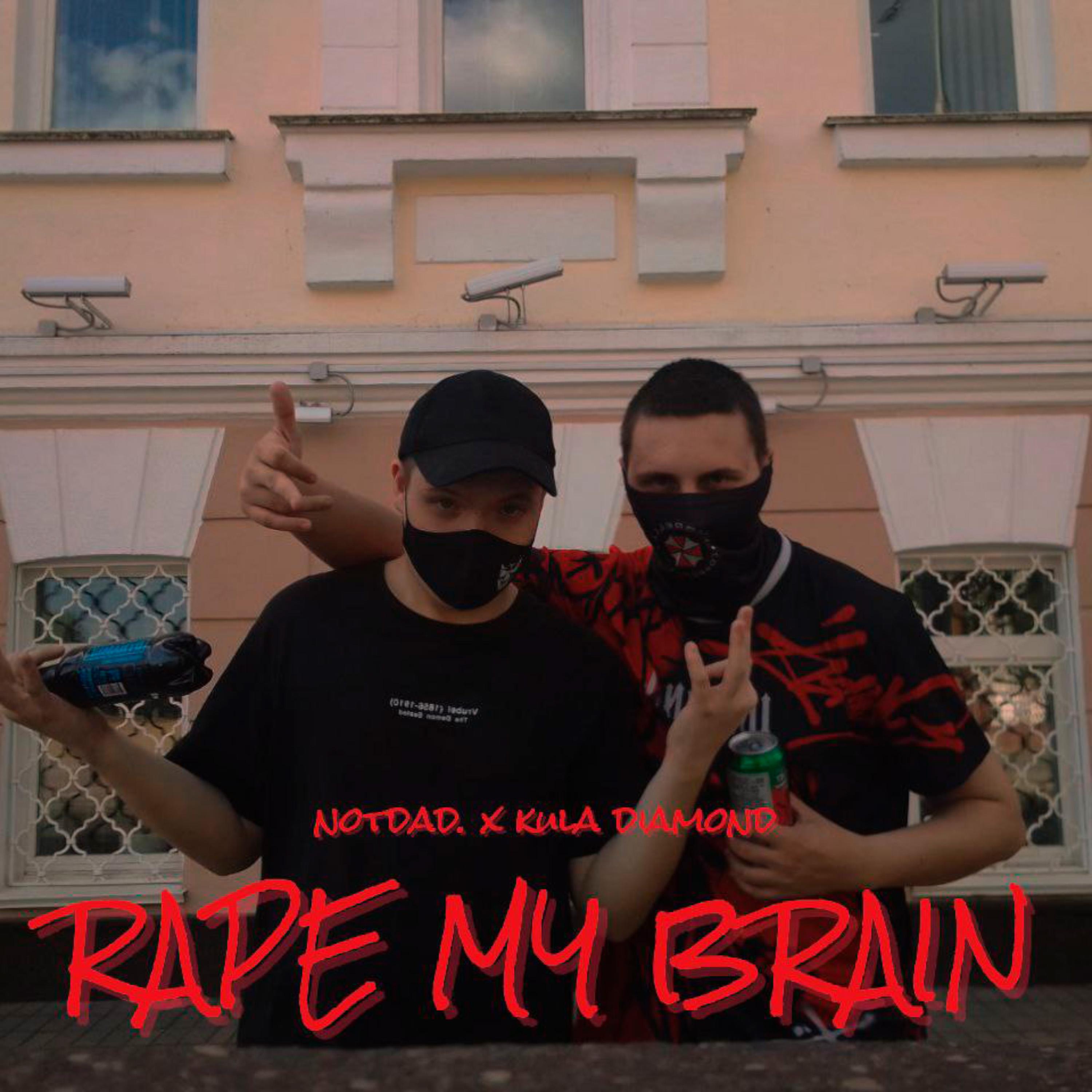 Релиз RAPE MY BRAIN