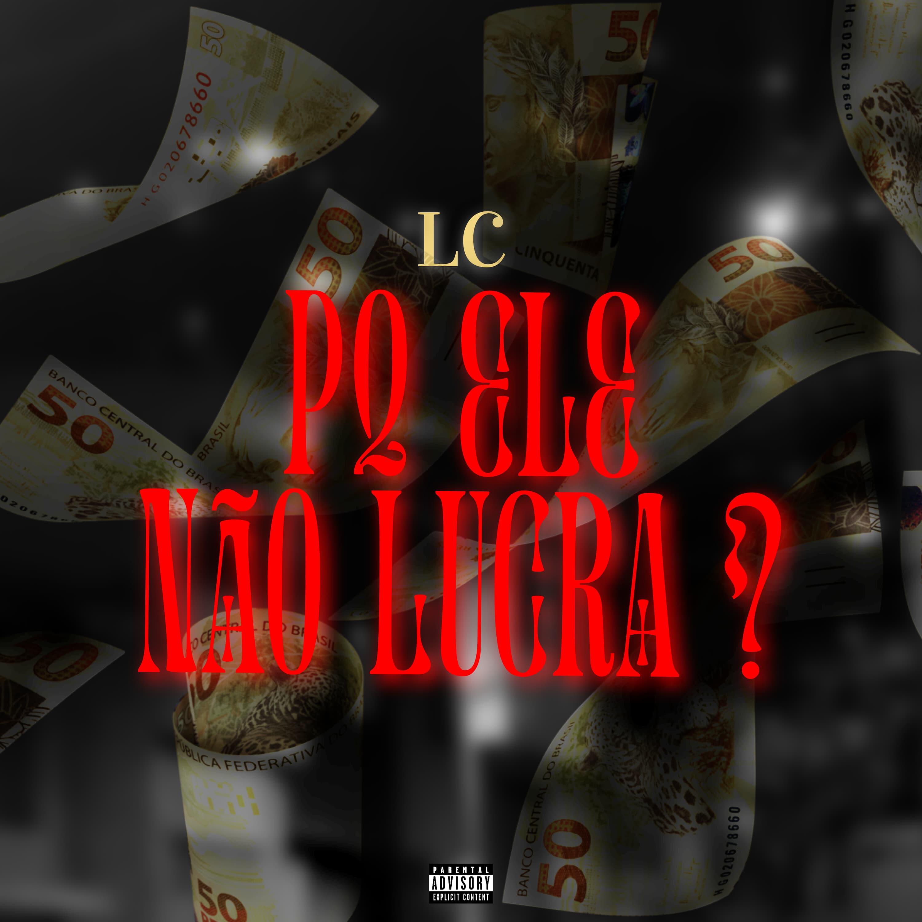 Релиз Porque Ele Não Lucra?