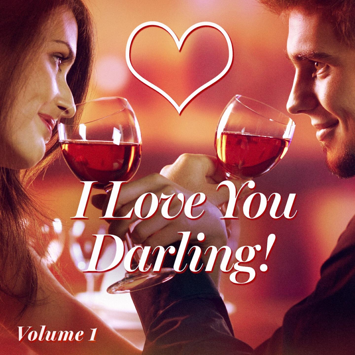 Релиз I Love You Darling! Happy Valentine's Day, Vol. 1