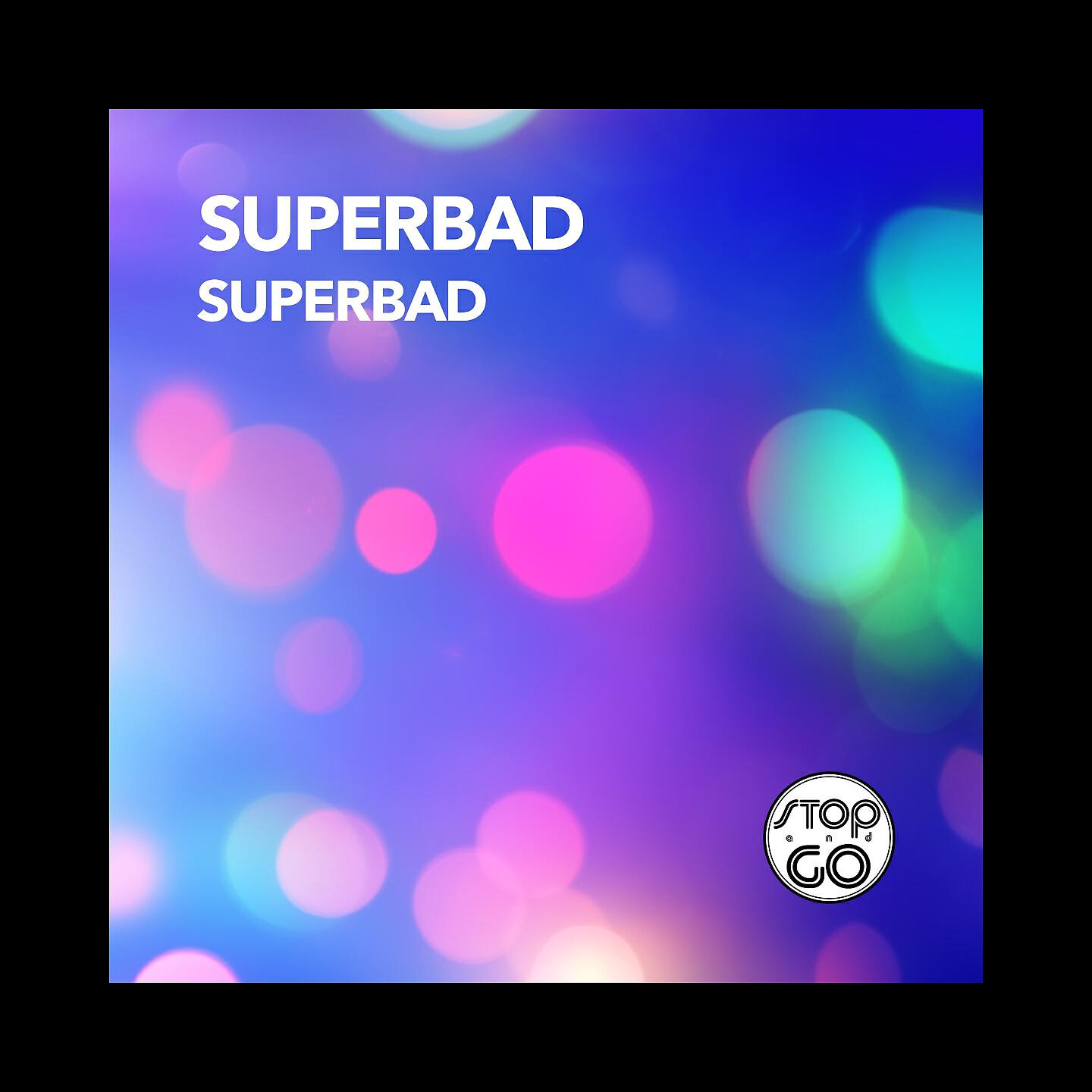 Релиз Superbad