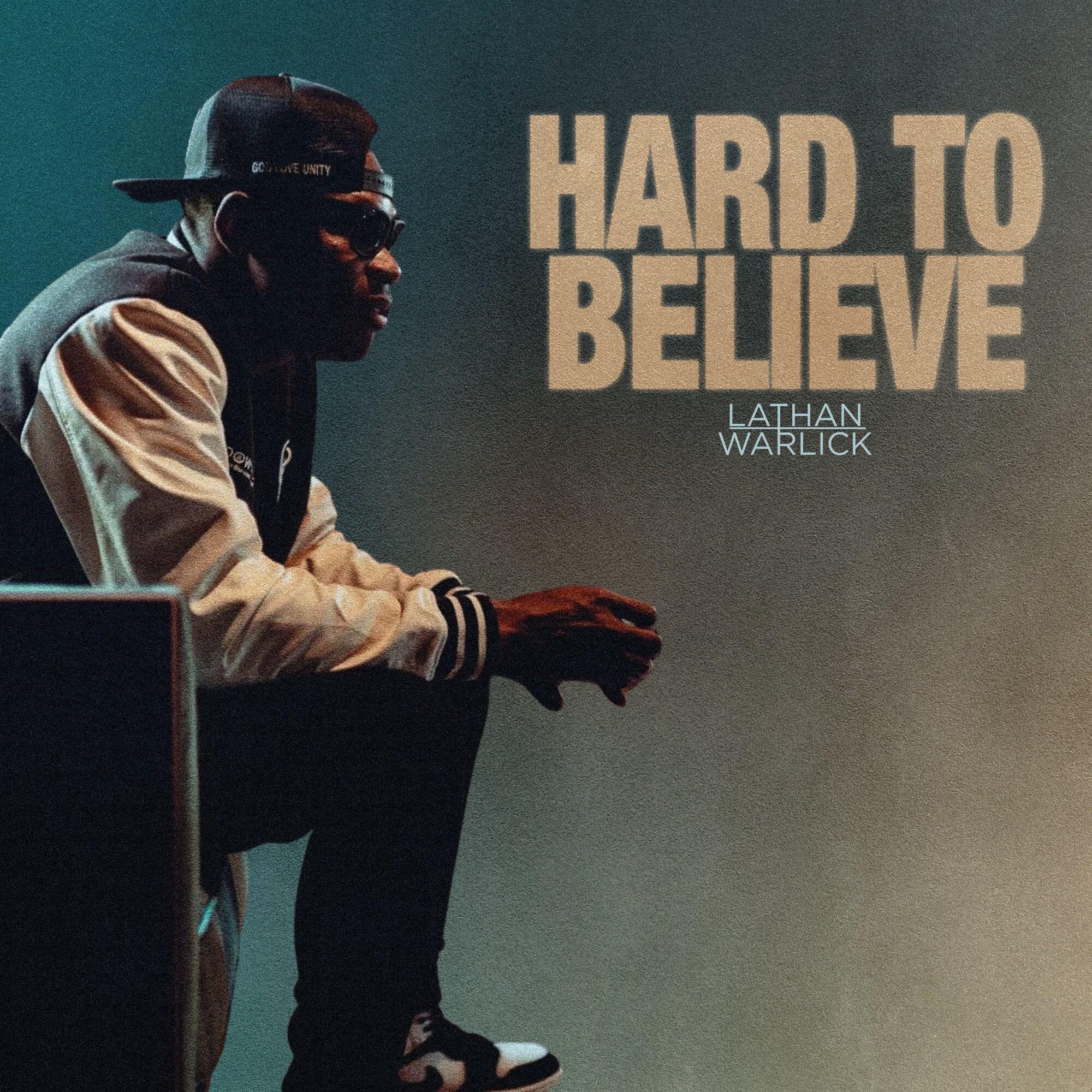 Релиз Hard To Believe