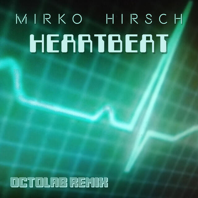 Релиз Heartbeat (Octolab Remix)