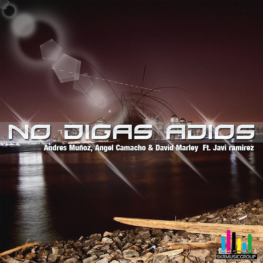 Релиз No Digas Adios
