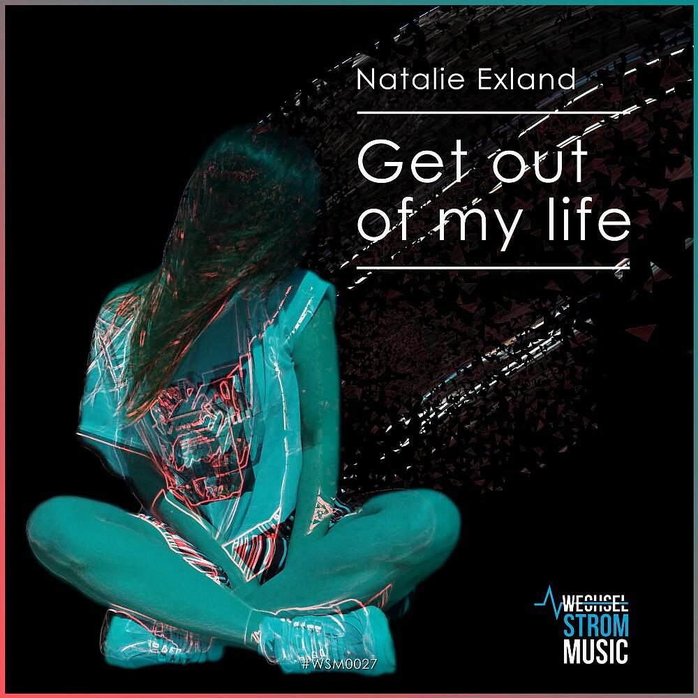 Релиз Get out of My Life