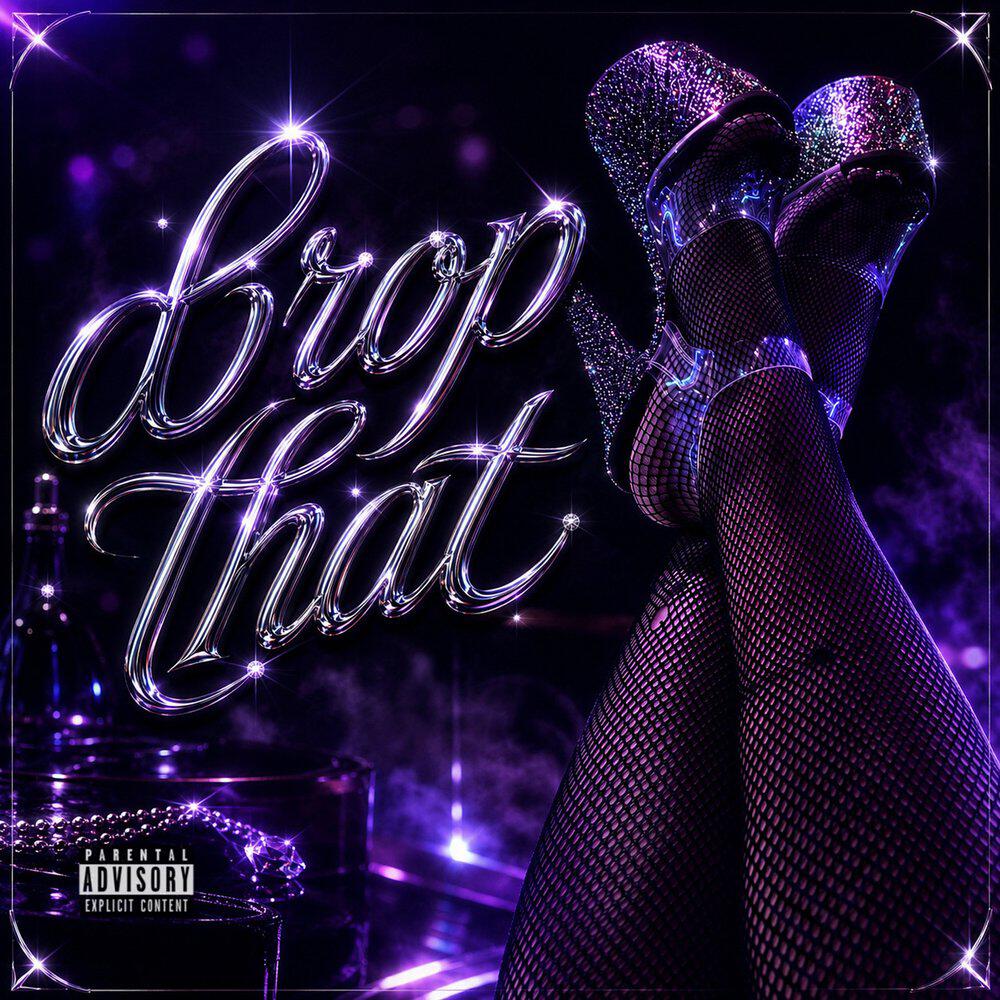 Релиз Drop That