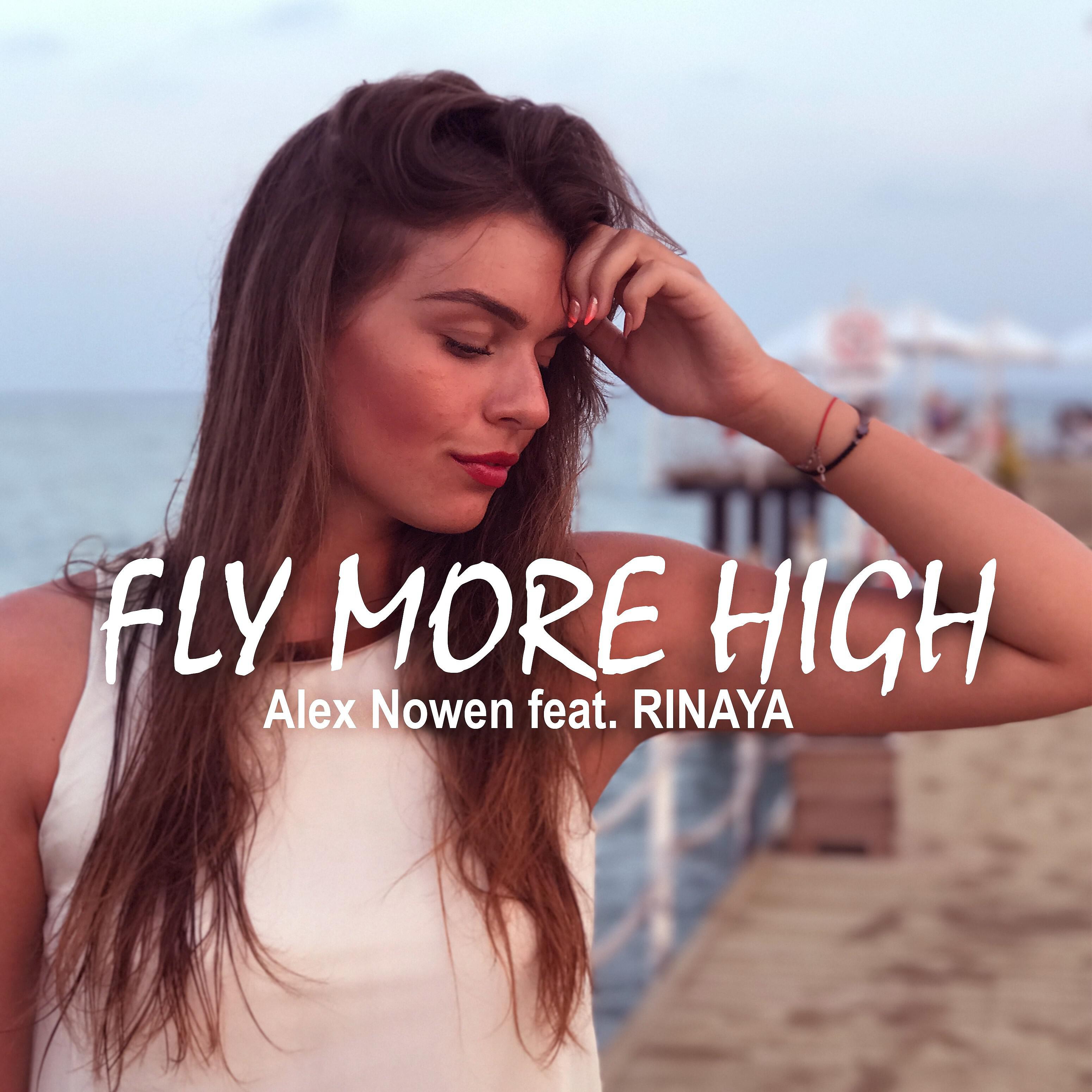 Релиз Fly More High (feat. Rinaya)