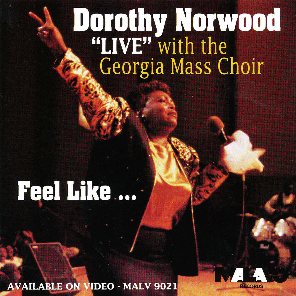 Релиз "Live" With the Georgia Mass Choir - Feel Like…