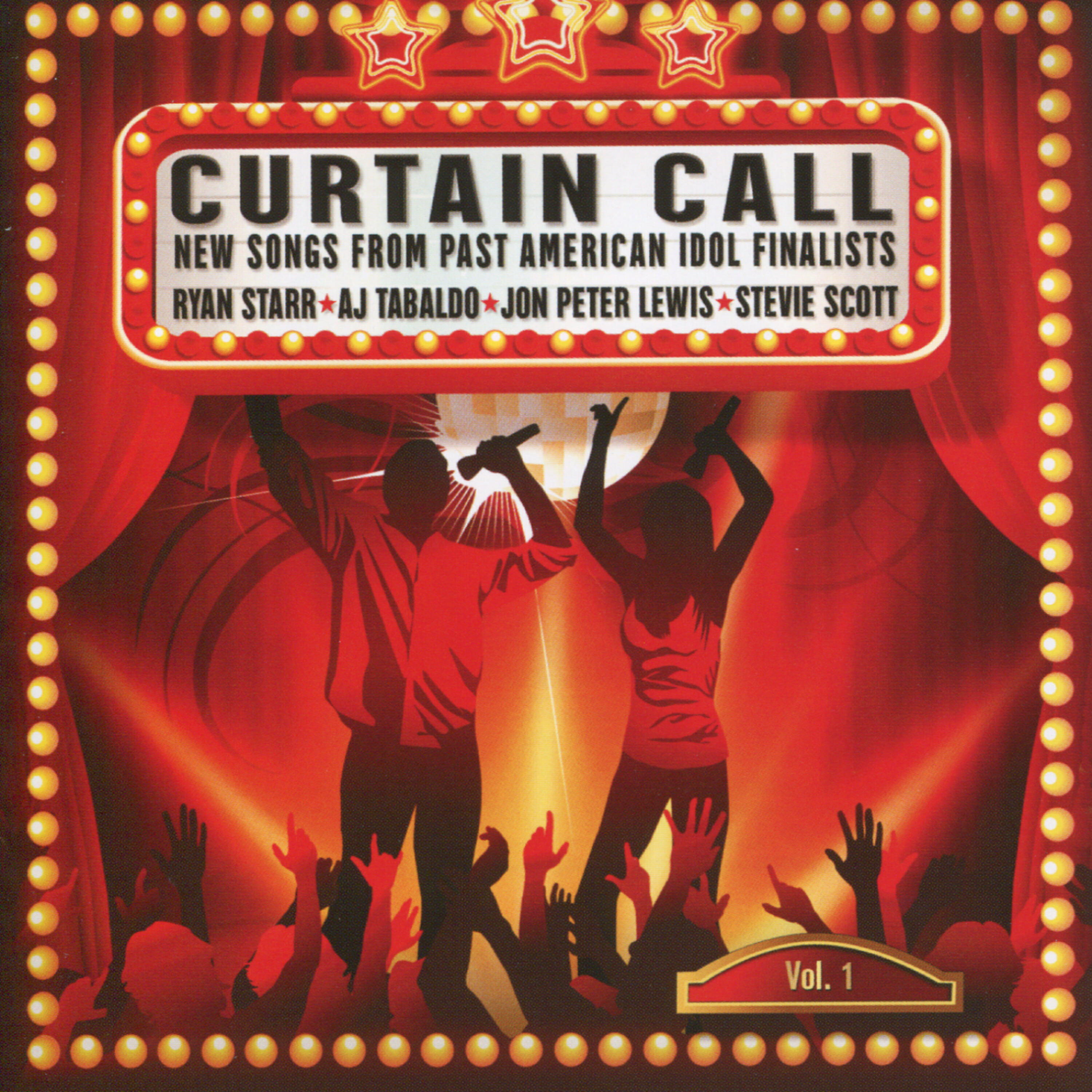 Релиз Curtain Call - New Songs from Past American Idol Finalists, Vol. 1