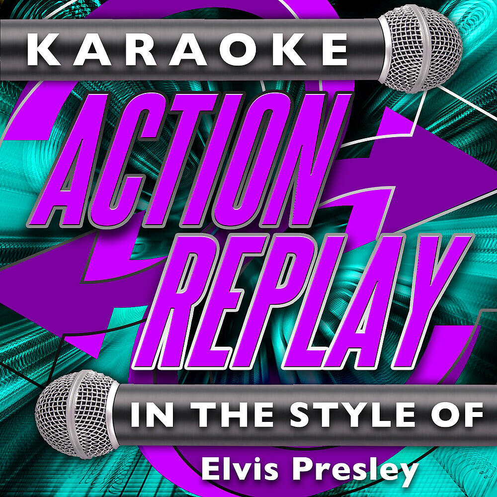 Релиз Karaoke Action Replay: In the Style of Elvis Presley