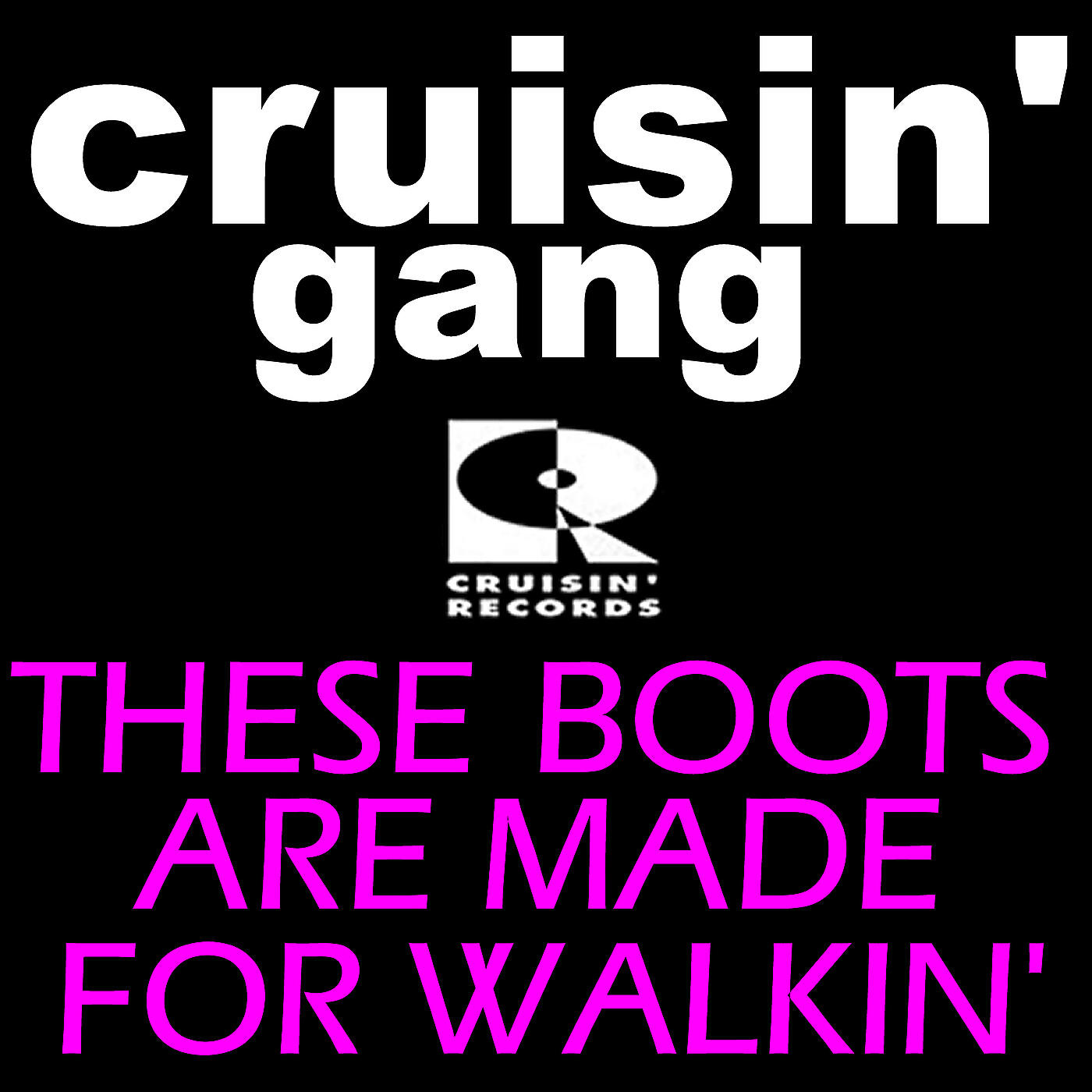 Релиз These Boots Are Made for Walkin'
