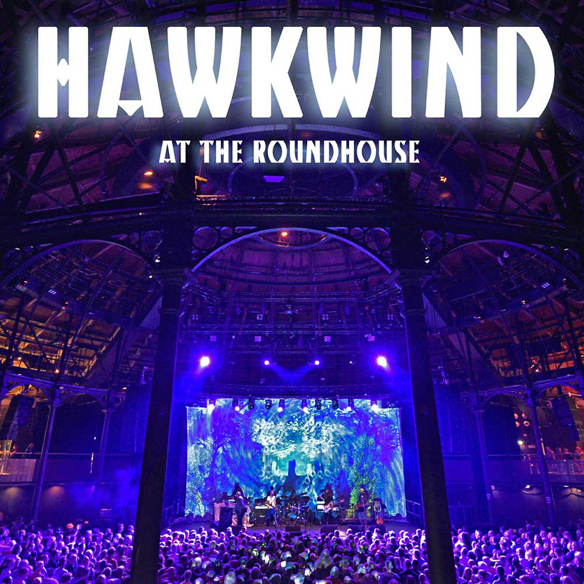 Постер альбома Hawkwind: At the Roundhouse (Live)