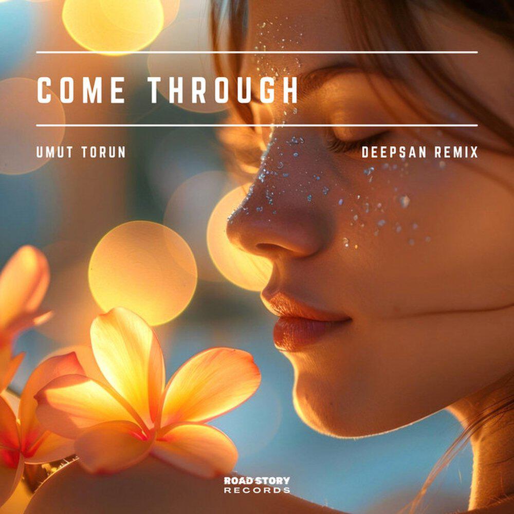 Релиз Come Through (Deepsan Remix)