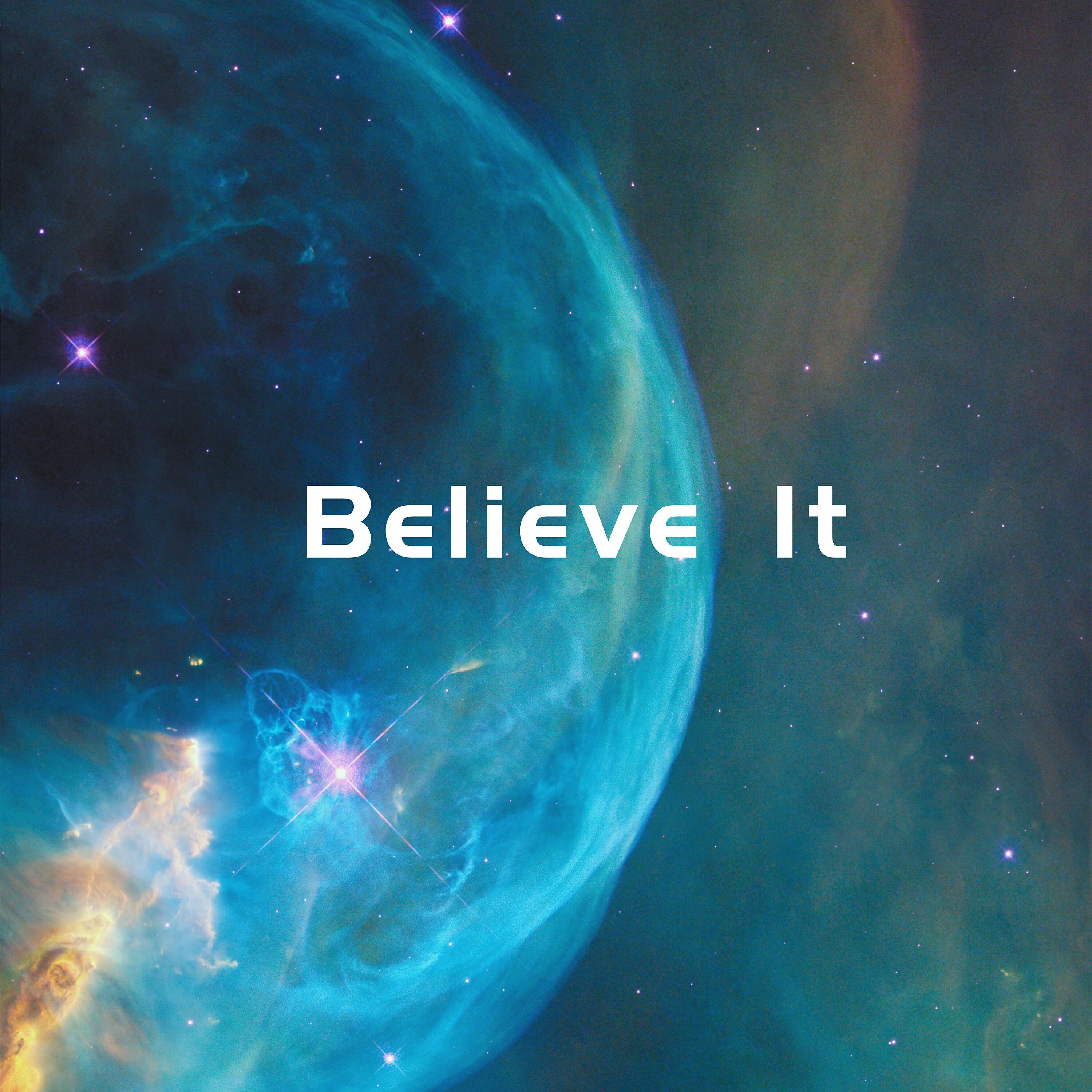 Постер альбома Believe It