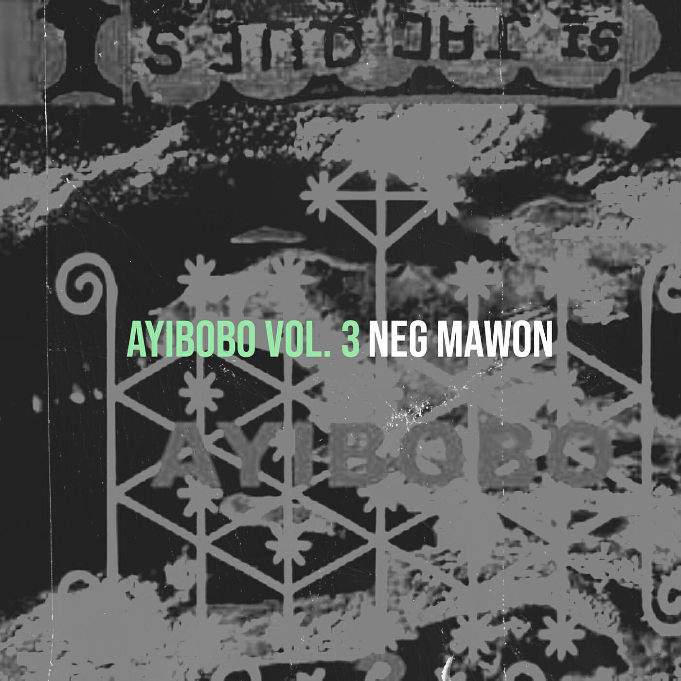 Релиз Ayibobo, Vol. 3