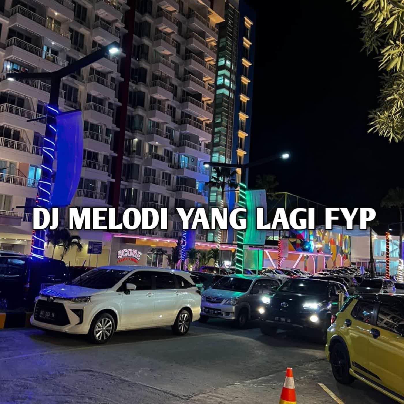 Релиз DJ Melodi Yang Lagi Fyp