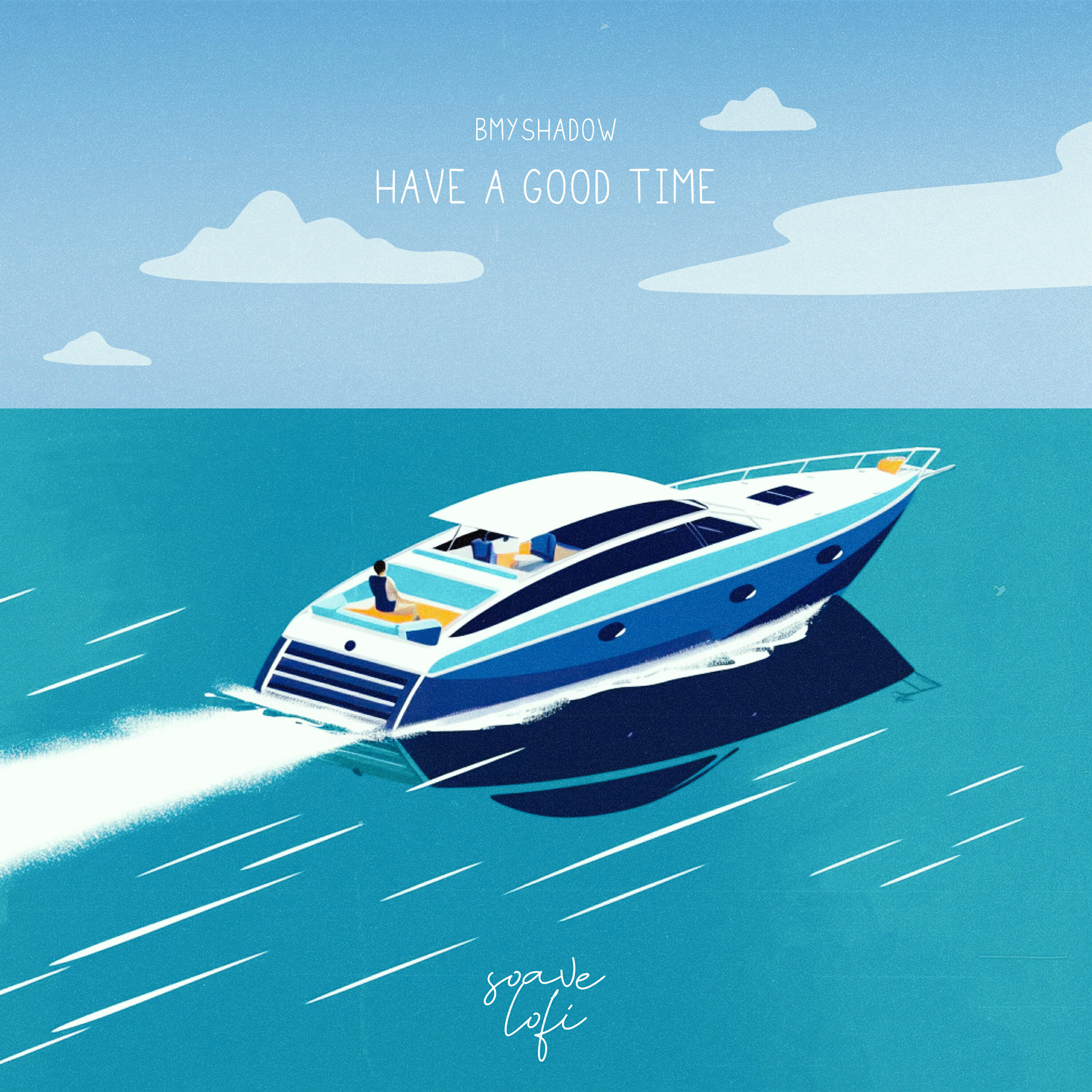 Релиз Have a Good Time