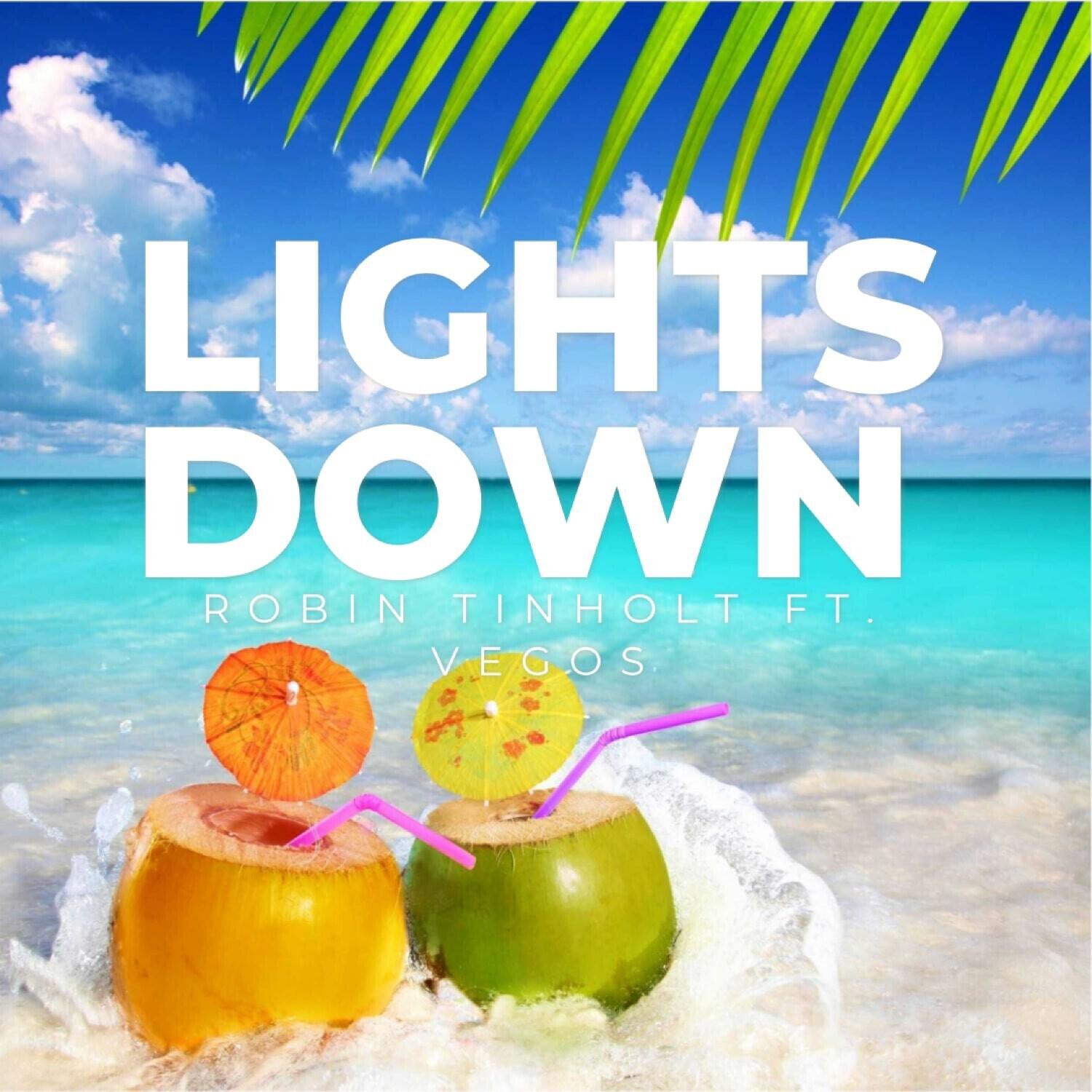 Релиз Lights Down