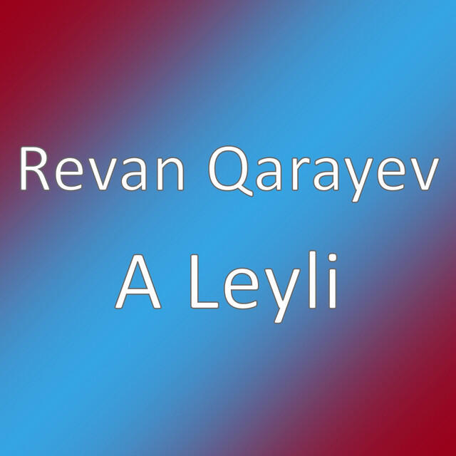Релиз A Leyli