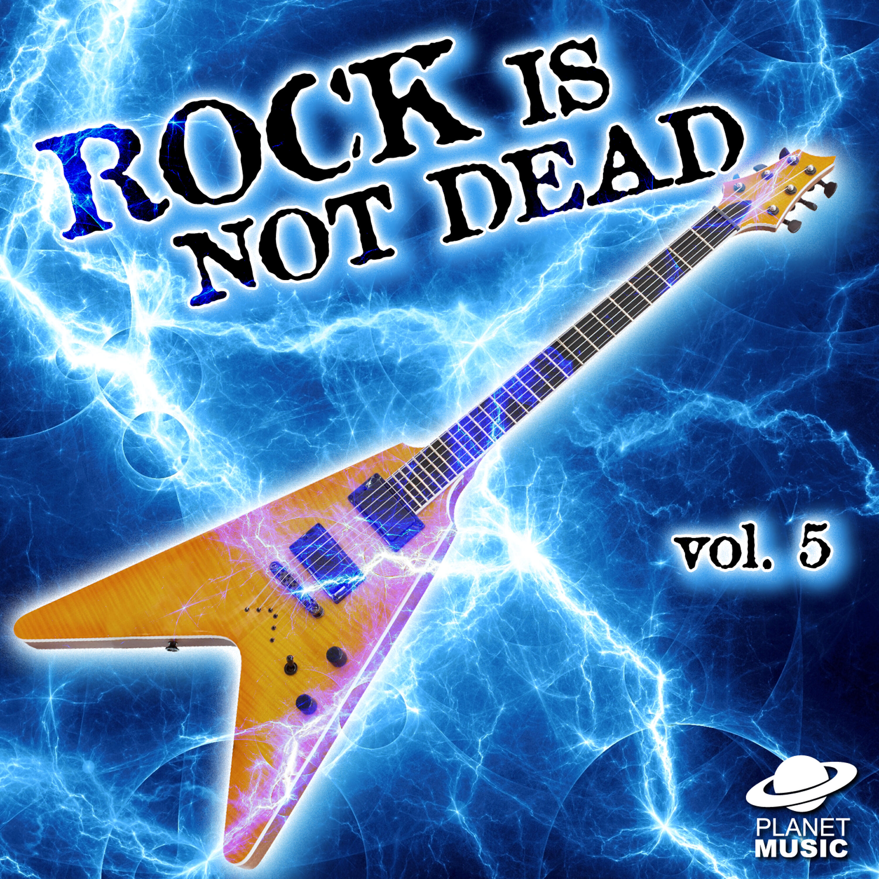 Релиз Rock Is Not Dead, Vol. 5