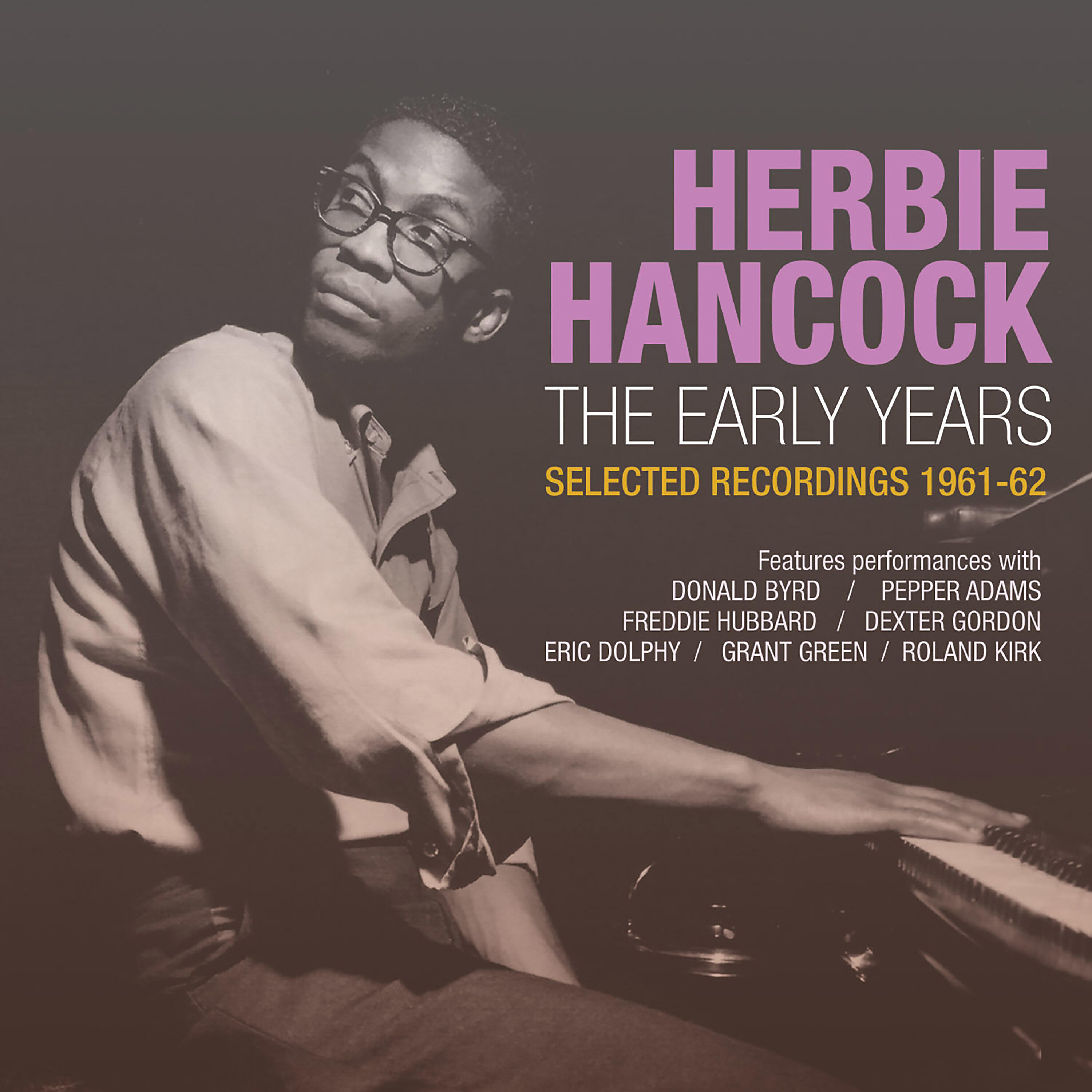 Релиз The Early Years: Selected Recordings 1961-62