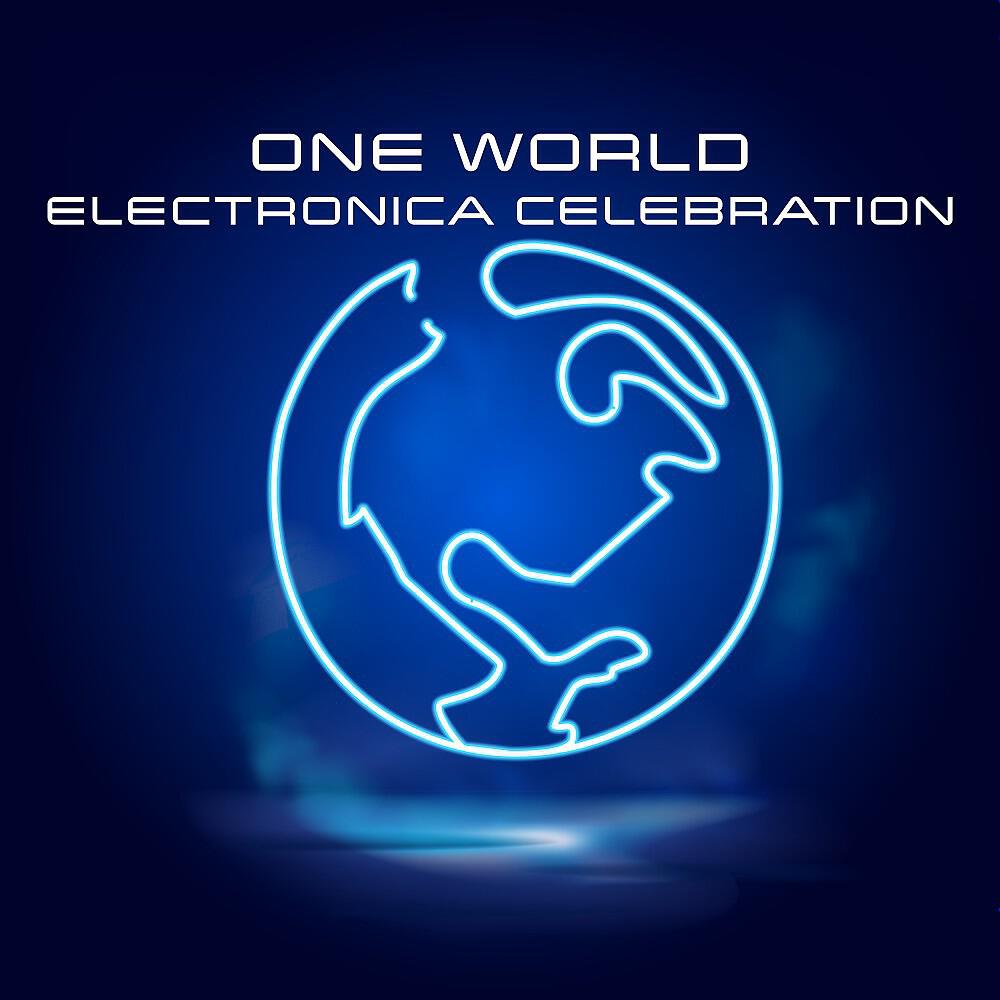 Релиз One World Electronica Celebration