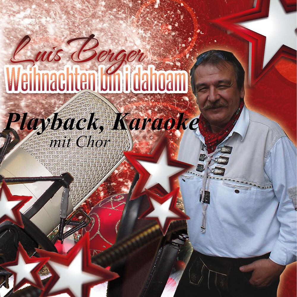 Релиз Weihnachten bin i dahoam (Playback, Karaoke mit Chor)