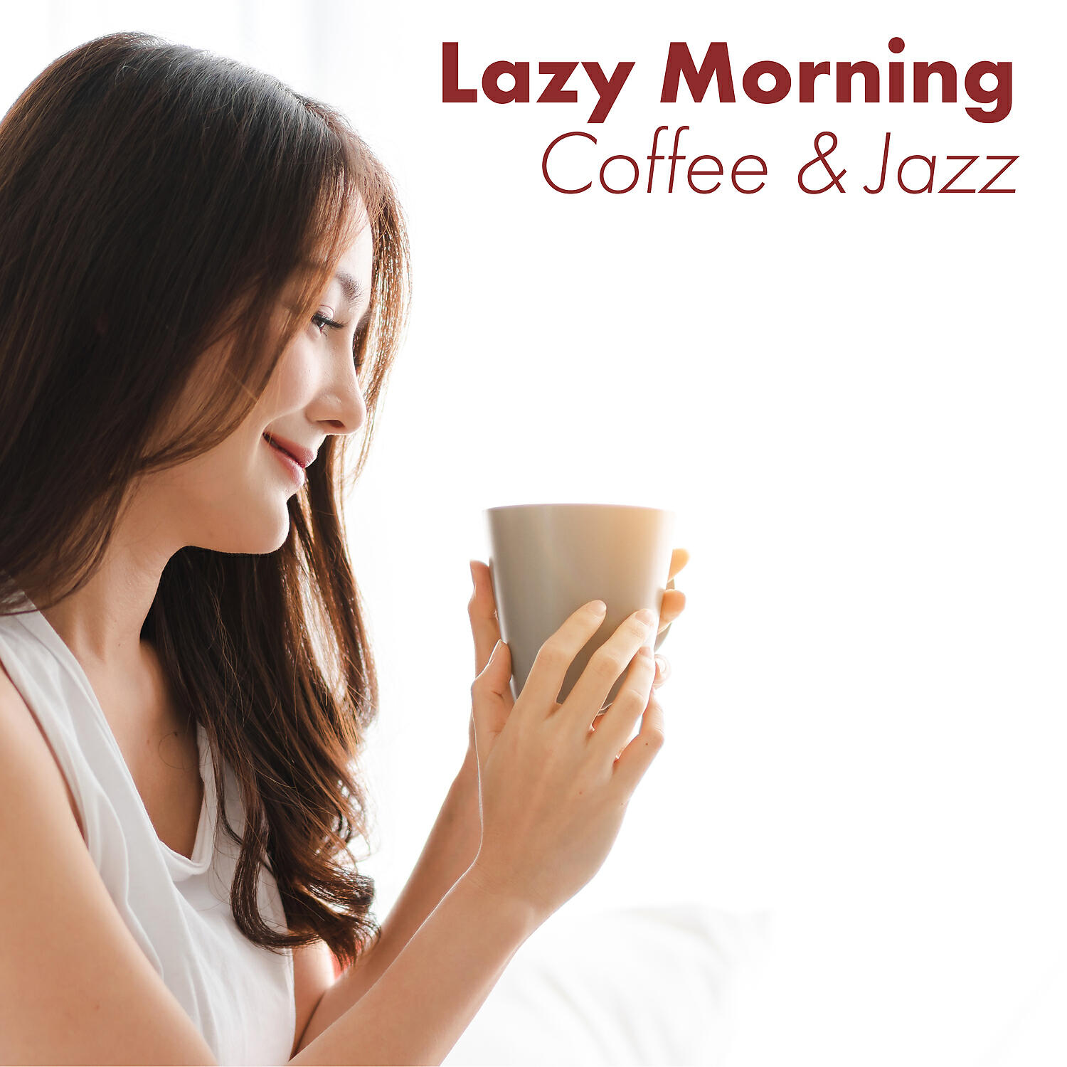 Постер альбома Lazy Morning: Coffee & Jazz, Relaxing Friday Mood, Breakfast in Bed
