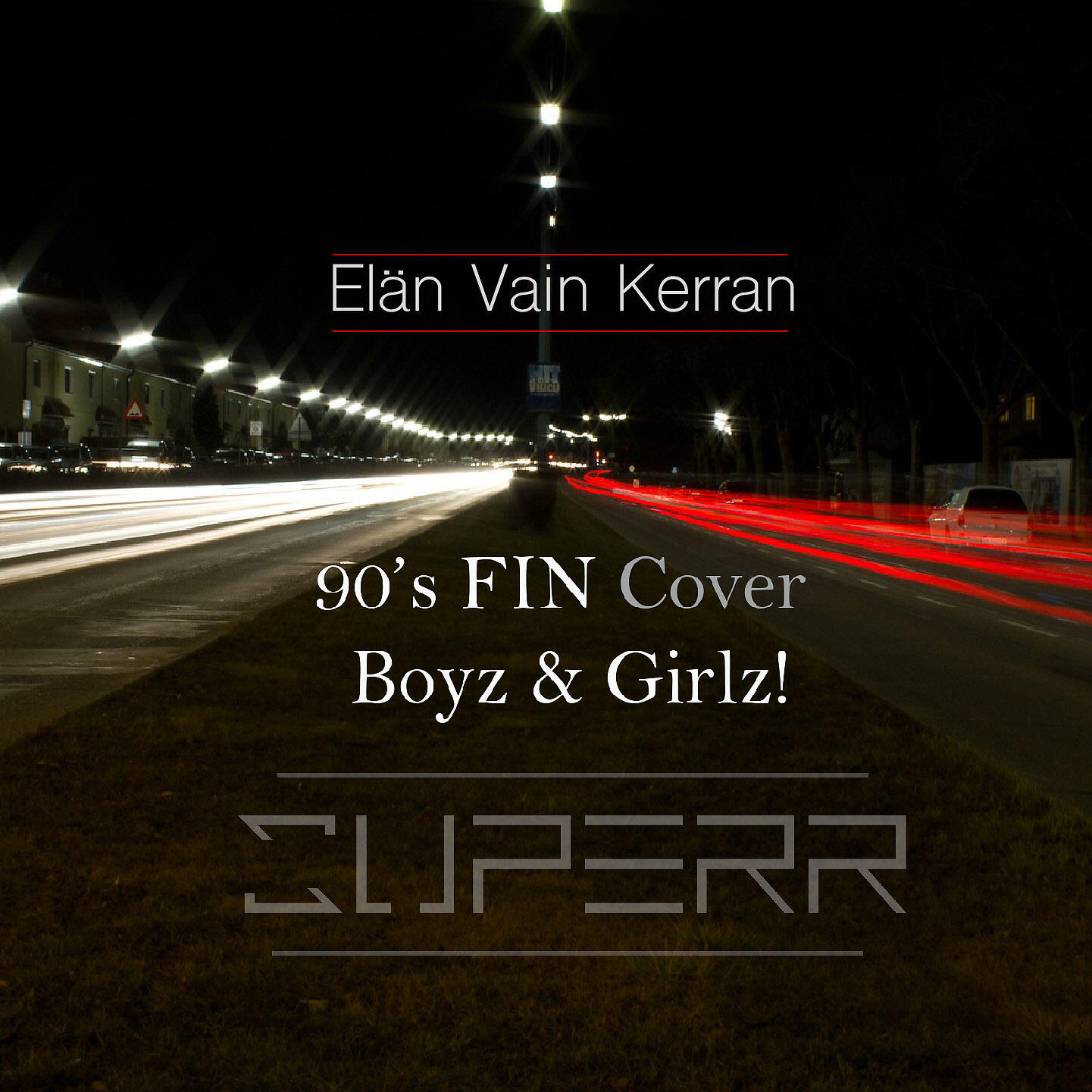Релиз Elän Vain Kerran