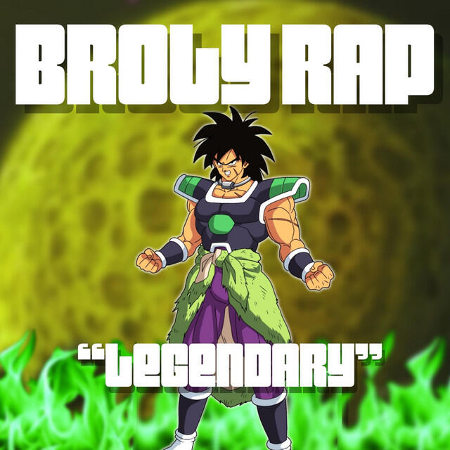 Релиз Broly Rap (Legendary)