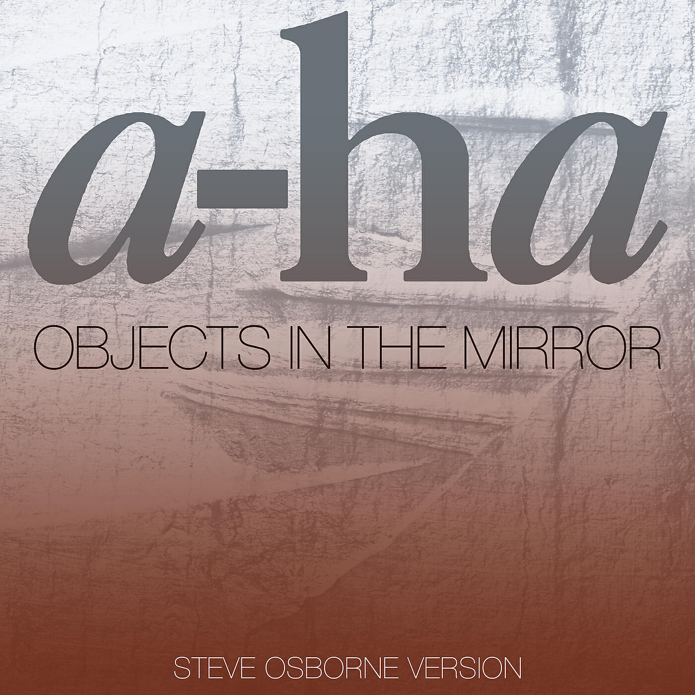 Релиз Objects In The Mirror (Steve Osborne Version)