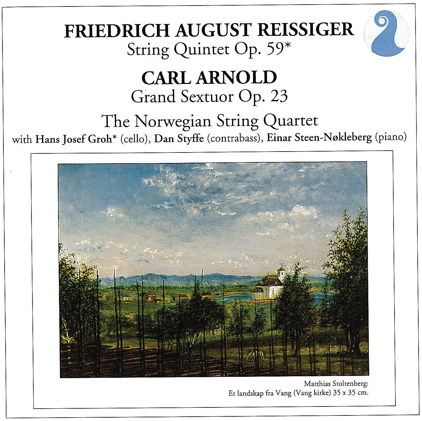 Релиз String Quintet Op. 59 (Reissiger) / Grand Sextuor Op. 23 (Arnold)