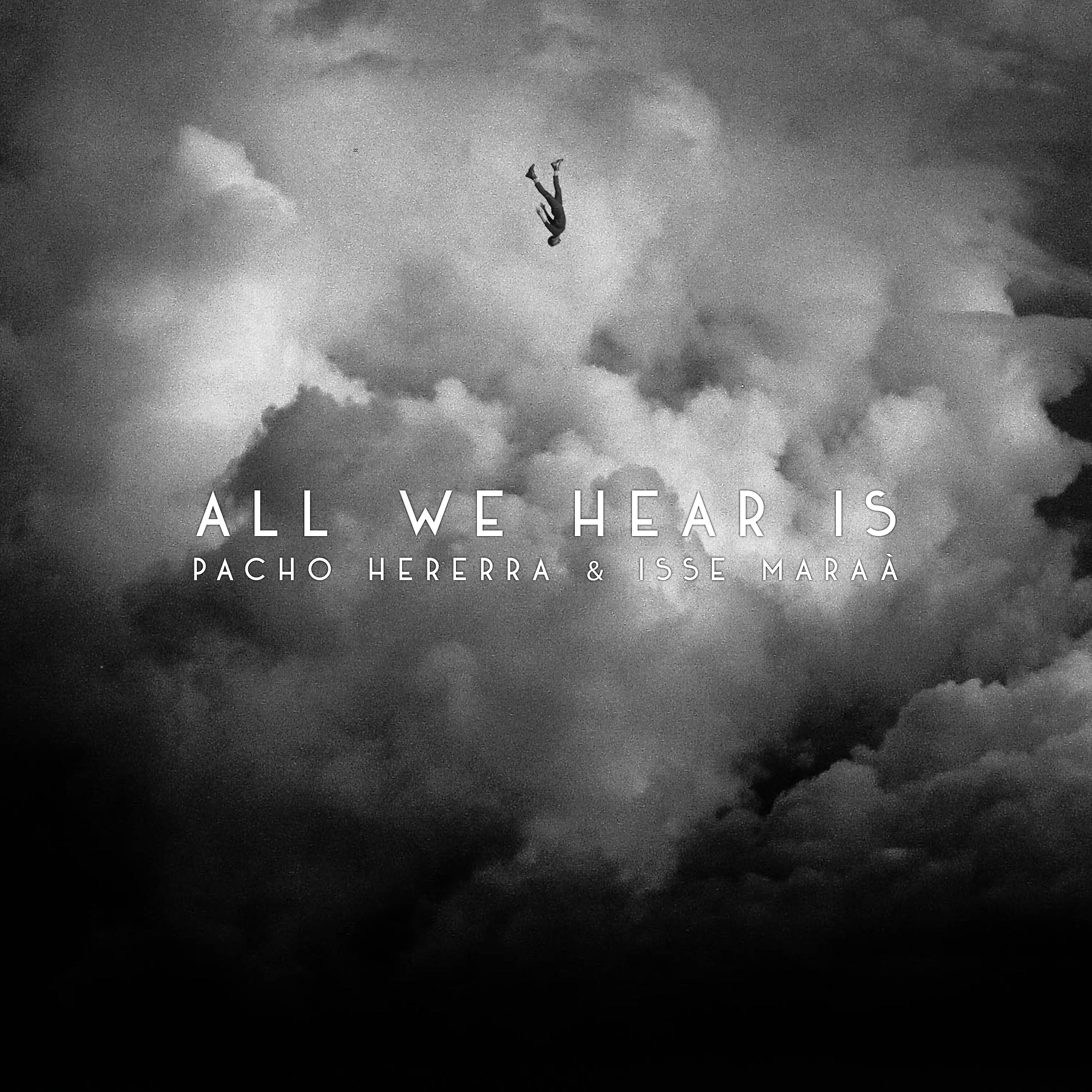 Релиз All We Hear Is